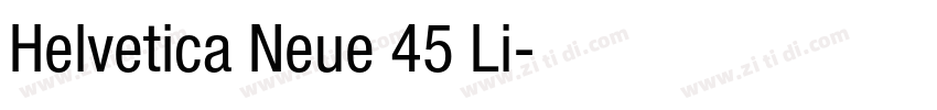 Helvetica Neue 45 Li字体转换